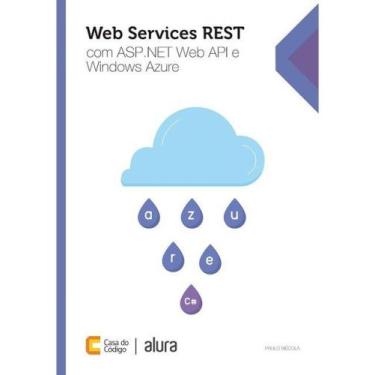 Imagem de Web services rest com asp .net web ap - CASA DO CODIGO *