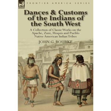 Imagem de Dances & Customs of the Indians of the South West