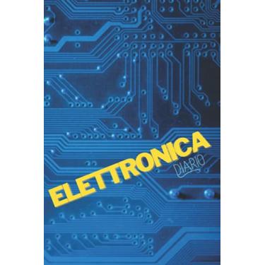Imagem de Electtronica: Diario, bozza di taccuino a righe per l'appassionato di elettronica