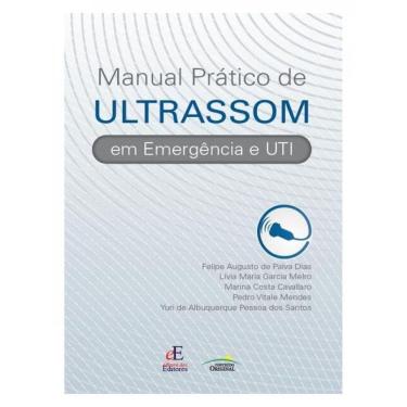 Imagem de Manual Pratico De Ultrassom Em Emergência E Uti