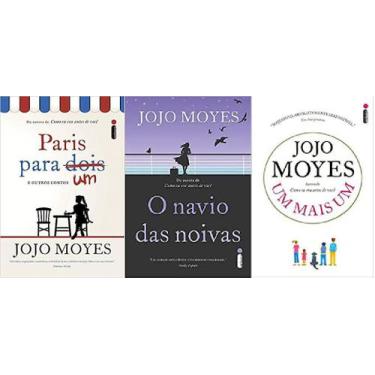 Imagem de Kit 3 Livro Jojo Moyes Paris Um + O Navio Noivas + Um Mais