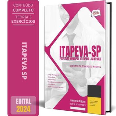 Imagem de Apostila Prefeitura Itapeva Sp 2024 Monitor Educação - Apostilas Opção