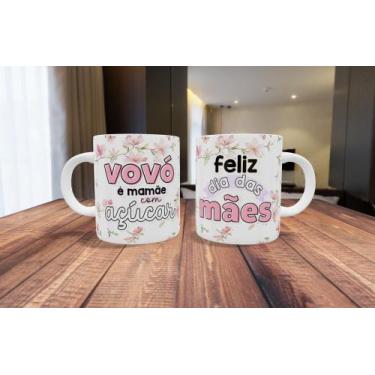 Imagem de Caneca de Porcelana  Vovó é mamãe com açúcar - Dia das mães presente -