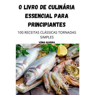Imagem de Livro O livro de culinária essencial para principiantes