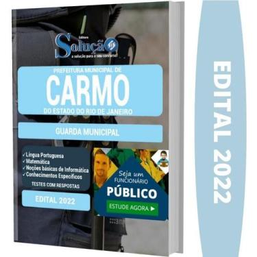 Imagem de Apostila Prefeitura De Carmo Rj - Guarda Municipal - Editora Solucao