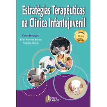 Imagem de Livro - Estratégias Terapêuticas na Clínica Infantojuvenil