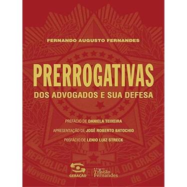 Imagem de Prerrogativas Dos Advogados E Sua Defesa