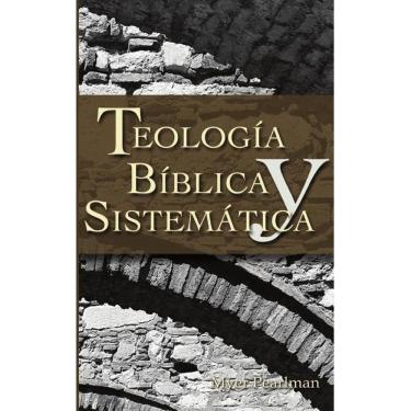 Imagem de Teología bíblica y sistemática - Espanhol