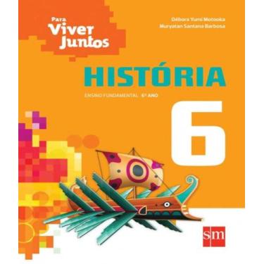Imagem de Para viver juntos historia 6 ano ef ii 03 ed - Edicoes sm   didatico, 