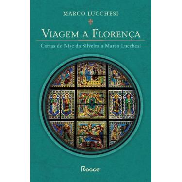Imagem de Livro - Viagem a Florença (edição ampliada)