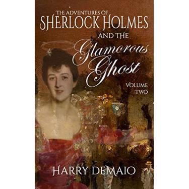 Imagem de The Adventures of Sherlock Holmes and The Glamorous Ghost - Book 2