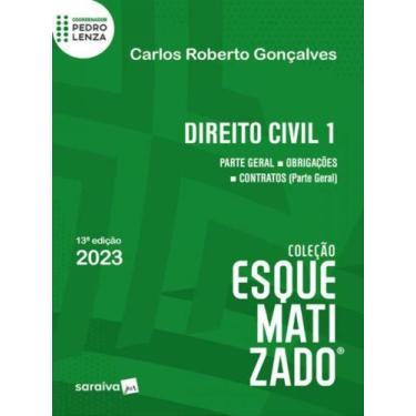 Imagem de Livro Direito Civil Esquematizado Vol. 1 Carlos Roberto Gonçalves