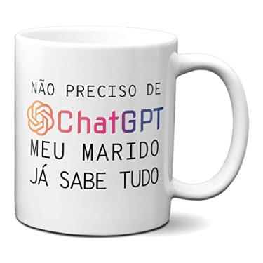 Imagem de Caneca ChatGPT Engraçada Meu Marido Já Sabe Tudo Presente (Branca)