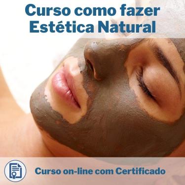 Imagem de Curso Online em videoaula de como fazer Estética Natural com Certificado + 2 brindes