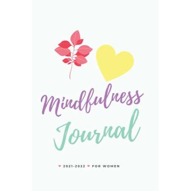 Imagem de Mindfulness journal for women: 2021