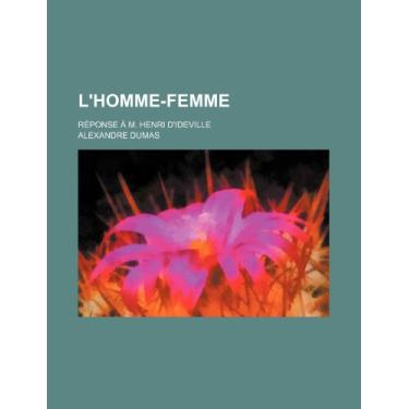 Imagem de L'Homme-Femme; Reponse A M. Henri D'Ideville