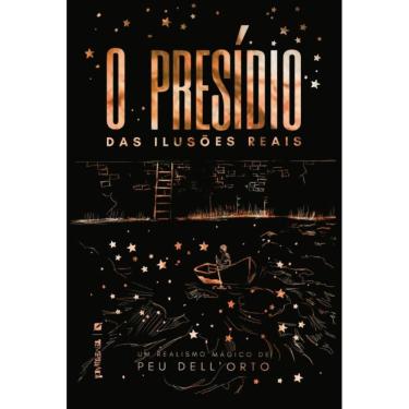 Imagem de O presídio das ilusões reais