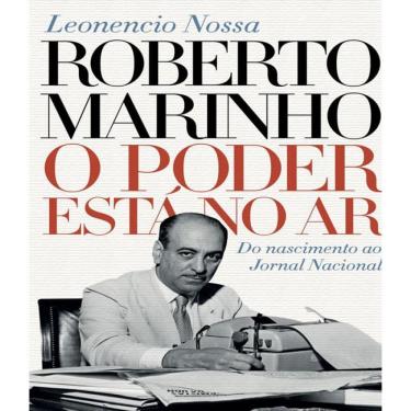 Imagem de Livro Roberto Marinho - O Poder Esta No Ar