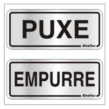 Imagem de 2 Placas De Alumínio Auto-adesiva 15x6cm Puxe - Empurre -120 Ag - Sinalize Placa Auto-ades.(puxe-empur)c-2pcs 15x6 120ag