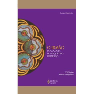 Imagem de Livro - Irmão: psicologia do arquétipo fraterno