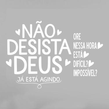 Imagem de Adesivo Parede Não Desista Deus Já Está Agindo 46x32cm Branco Cor Preto