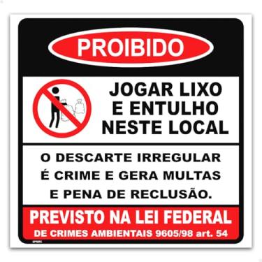 Imagem de SPORTINOX, Placa Proibido Jogar Lixo e Entulho Neste Local 50x50 cm Lei