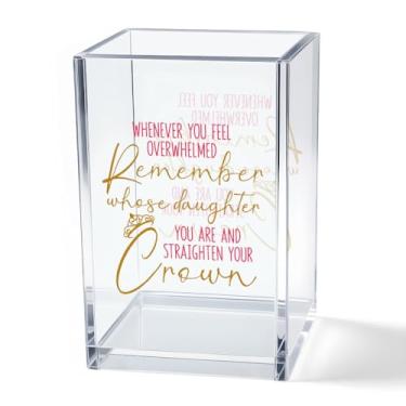 Imagem de Vgrti Remember Whose Daughter You are Straighten Your Crown Porta-lápis de acrílico cosmético, acessórios para organizador de mesa, presentes para decoração de escritório, presentes de aniversário de