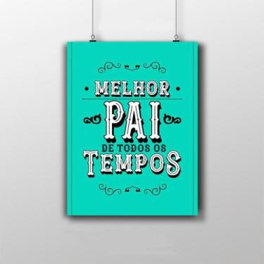 Imagem de Placa Decorativa - Melhor Pai De Todos Os Tempos 20X30Cm - Artesanal