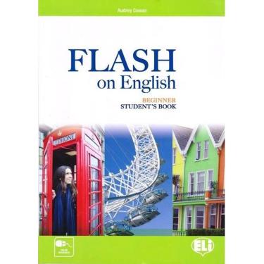 Imagem de Flash On English Beginner - Student`s Book With Digital MP3 Audio