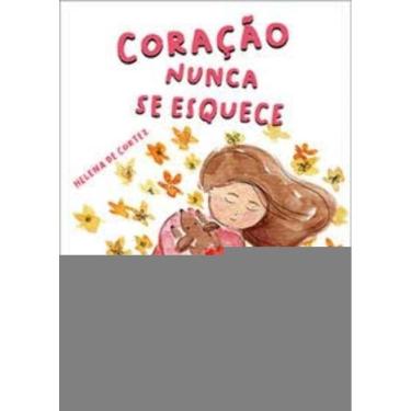 Imagem de Coração Nunca Se Esquece