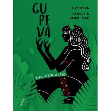 Imagem de Gupeva - A Escrava - Cantos A Beira-Mar.