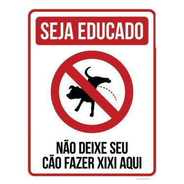 Imagem de Placa Seja Educado Não Deixe Seu Cão Fazer Xixi Aqui V 36X46