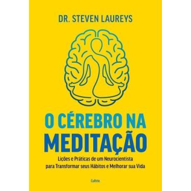 Imagem de o Cérebro Na Meditação - CULTRIX, Sortido
