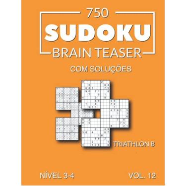 Imagem de 750 Sudoku Brain Teaser Triathlon B com soluções Nível 3-4 Vol. 12