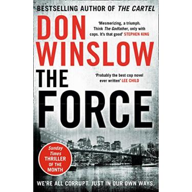 Imagem de The Force: A gripping crime thriller from the New York Times bestselling author (English Edition)