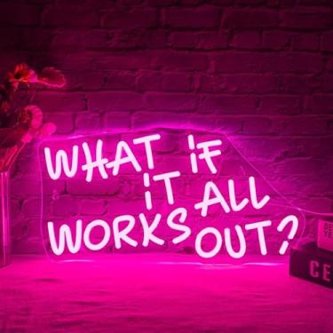 Imagem de WLHOPE What If It All Works Out Sinal neon rosa para decoração de parede Luzes neon reguláveis LED para quarto, sala de estar, bar, festa, Natal, presente de aniversário