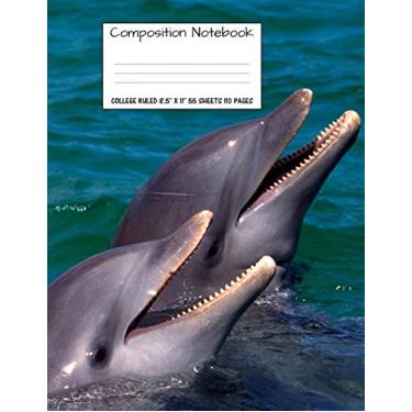 Imagem de Composition Notebook: College Ruled Dolphin Water Cute Composition Notebook, Girl Boy School Notebook, College Notebooks, Composition Book, 8.5" x 11"