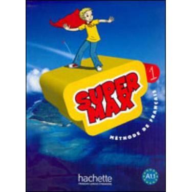 Imagem de Super max 1 a1.1 - livre de leleve - HACHETTE (FLE) *