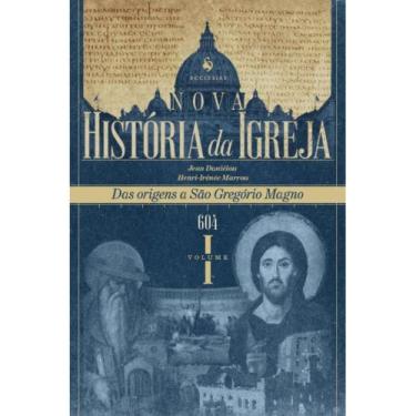 Imagem de Nova História da Igreja, vol. I: Das origens a São Gregório - Ecclesia