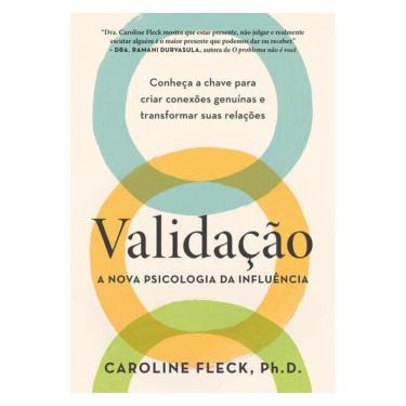 Imagem de Validação: A Nova Psicologia Da Influência