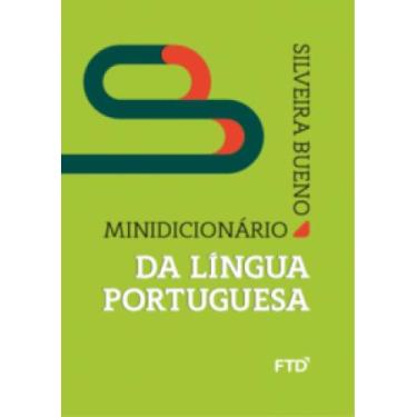 Imagem de Minidicionário da Língua Portuguesa 20/21 - Renov - FTD (didático), 3