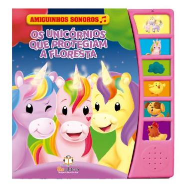 Imagem de Livro - Amiguinhos sonoros: Os unicórnios que protegiam a floresta