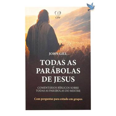 Imagem de Livro Todas as Parábolas de Jesus John Gill