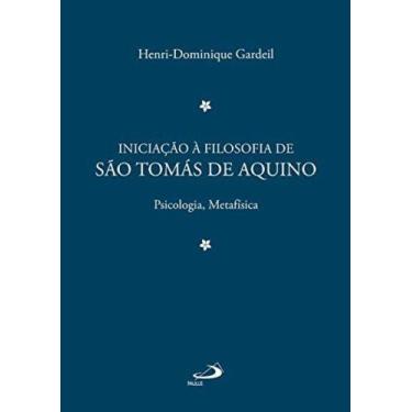 Imagem de Iniciacao A Filosofia De Sao Tomas De Aquino Volume 02 - - PAULUS