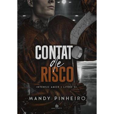 Imagem de Contato de risco - intenso amor vol. 1 - mandy pinheiro - no-brand
