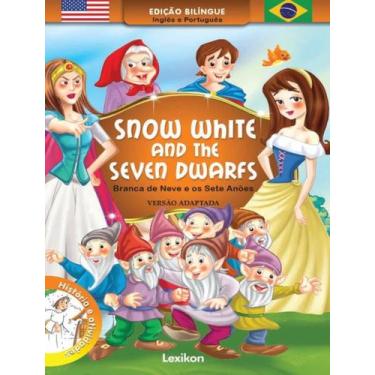 Imagem de Livro - Snow White And The Seven Dwarfs - Branca De Neve E Os Sete Ano