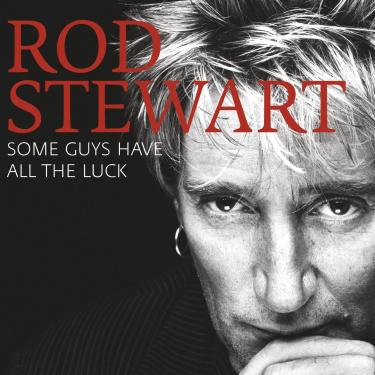 Imagem de Rod Stewart - Some Guys Have All the Luck