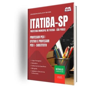 Imagem de Apostila Prefeitura de Itatiba - SP  - Professor PEB I - Efetivo e Pro