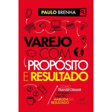 Imagem de Livro - Varejo com propósito e resultado