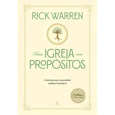 Imagem de Uma Igreja com Propósitos  Rick Warren - Vida